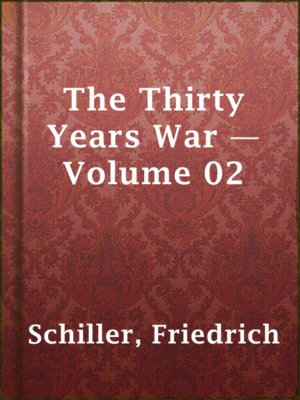 cover image of The Thirty Years War — Volume 02